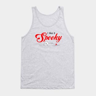 I Like it Spooky Tank Top